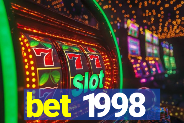 bet 1998